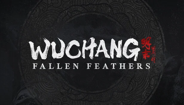 WUCHANG: Fallen Feathers (Steam)