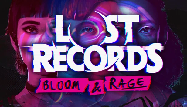 Lost Records: Bloom & Rage (Steam)