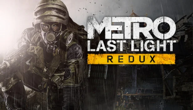 Metro: Last Light Redux (Steam)