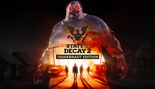 State of Decay 2: Juggernaut Edition (Steam)